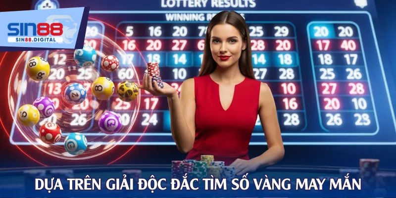 Dựa trên giải độc đắc tìm số vàng may mắn