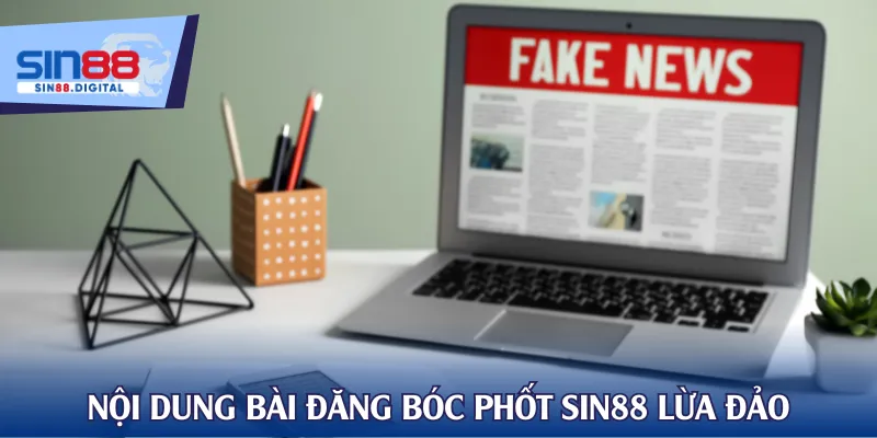 Nội dung bài đăng bóc phốt SIN88 lừa đảo