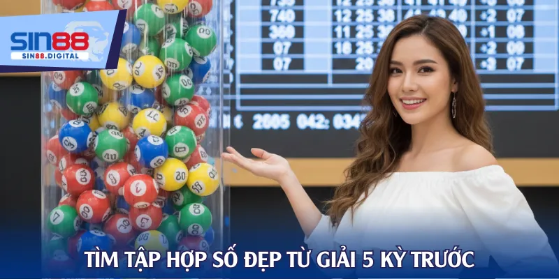 Tìm tập hợp số đẹp từ giải 5 kỳ trước